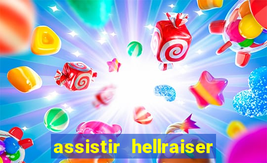 assistir hellraiser o julgamento dublado